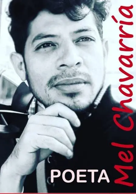 Mel Chavarría, poeta
