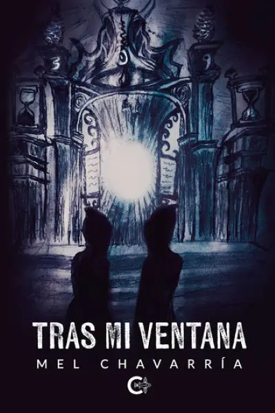 Tras mi ventana. Mel Chavarría