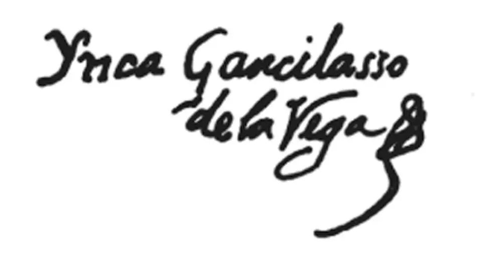Inca Garcilaso de la Vega, firma