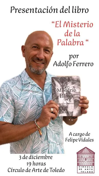 Adolfo Ferrero presenta 'el misterio de la palabra'