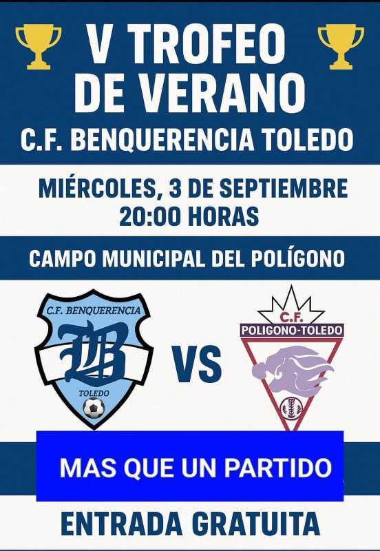 CF Benquerencia vs CF Polígono. Miércoles 3 de septiembre. 20.00 h