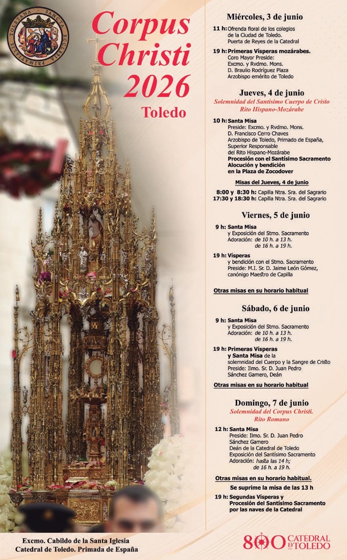 Cartel oficial con el programa de actos litúrgicos del Corpus Christi de Toledo 2026, en el que se detallan las principales celebraciones religiosas, eucaristías y procesiones que forman parte de la Semana Grande toledana. La imagen recoge la programación oficial de una de las festividades más importantes del calendario religioso y cultural de la ciudad de Toledo. ✝️✨
